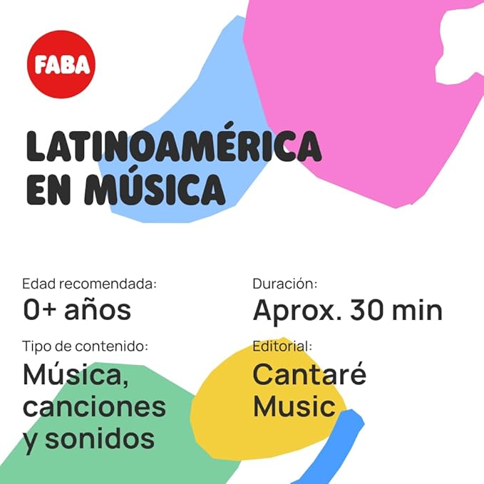 FABA Sonoro Character - Latin America in Music - Songs, Children from 0 Years Old