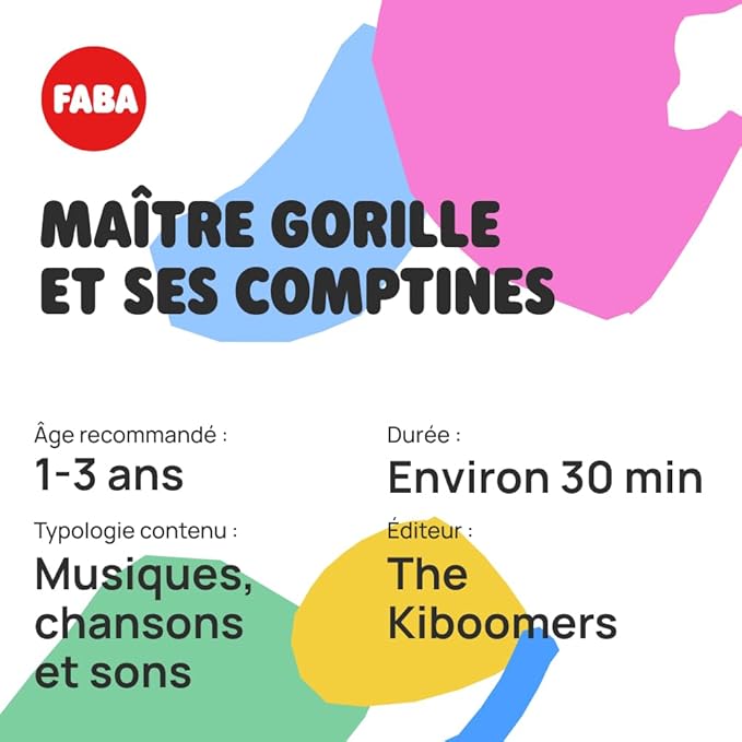 FABA Sound character, Gorilla Master and his children's rhyme, music, songs and sounds, children 2-4 years old, French version