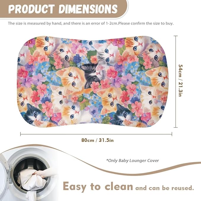 Cat Floral Baby Lounger Covers Soft Lounger Pillow Cover Cute Kittens Newborn Infant Co Sleeping Baby Nest Slipcover 31.5'' x 21.3'' for Home Travel