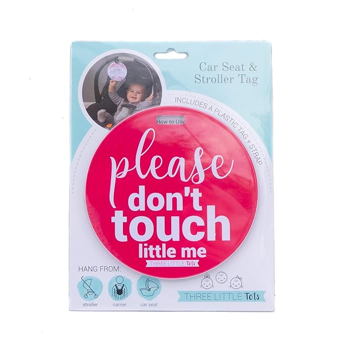 Three Little Tots Two Pack - Pink Please Don't Touch Baby Car Seat and Stroller Signs - CPSIA Safety Tested