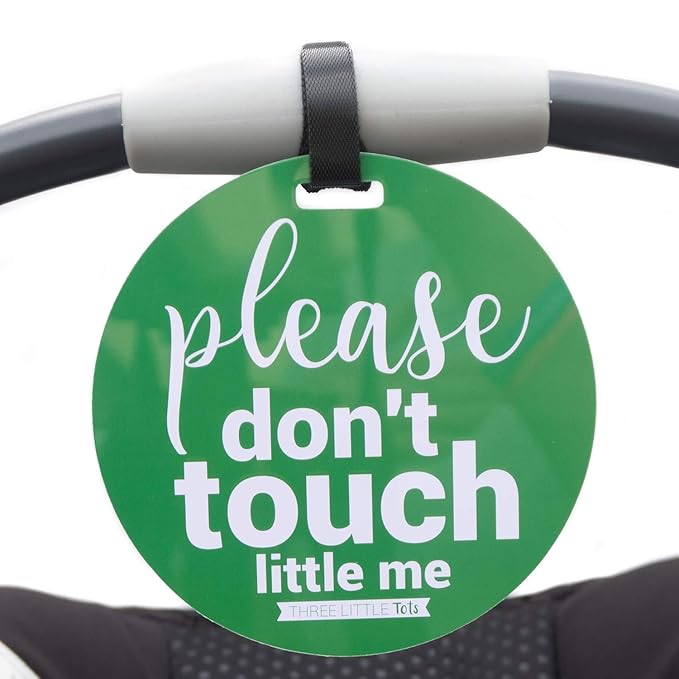 Three Little Tots Two Pack - Green Please Don't Touch Little Me Baby Car Seat and Stroller Signs - CPSIA Safety Tested