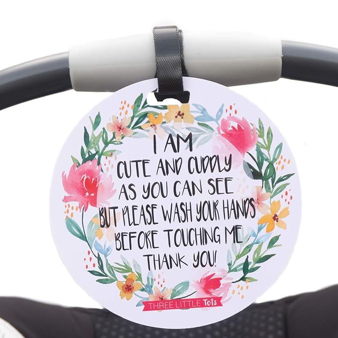 Three Little Tots Two Pack - Cute Flower Themed No Touching Baby Car Seat and Stroller Signs - CPSIA Safety Tested