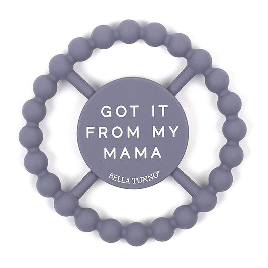 Bella Tunno Happy Teether - Soft & Easy Grip Teething Ring Perfect for Babies and Teething Toys to Help Soothe Gums, Non-Toxic, BPA Free Silicone Teether, Got Mad Love for My Mama