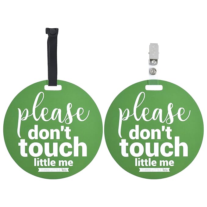 Three Little Tots Two Pack - Green Please Don't Touch Little Me Baby Car Seat and Stroller Signs - CPSIA Safety Tested
