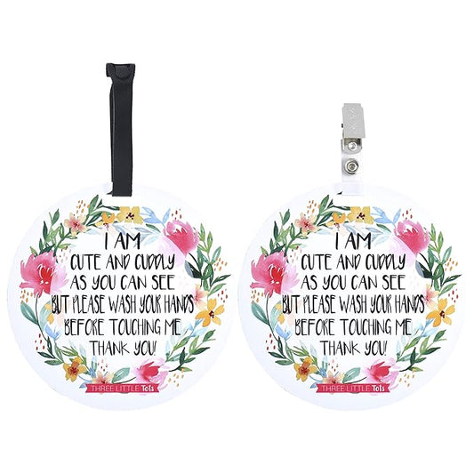 Three Little Tots Two Pack - Cute Flower Themed No Touching Baby Car Seat and Stroller Signs - CPSIA Safety Tested