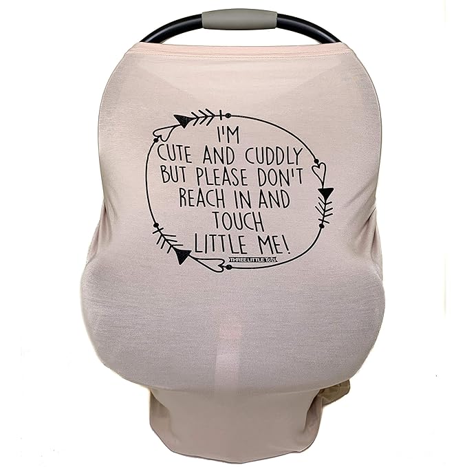 Three Little Tots - Car Seat 5 in 1 Cover - I'm Cute & Cuddly But Please Don't Touch Little Me (Tan)